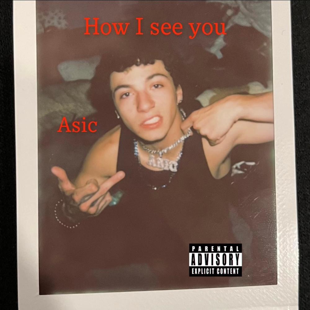 How I see you (Explicit)