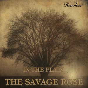 The Savage Rose的专辑In the Plain (Explicit)
