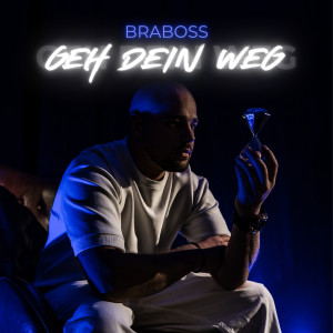 Listen to Geh Dein Weg song with lyrics from Braboss