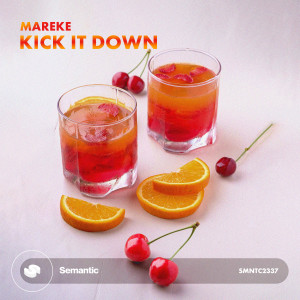 Mareke的專輯Kick It Down