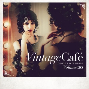 อัลบัม Vintage Café: Lounge and Jazz Blends (Special Selection), Vol. 20 (Explicit) ศิลปิน Various Artists