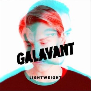 收聽Galavant的Lightweight (其他)歌詞歌曲