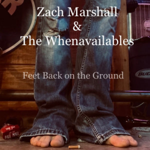 Album Feet Back on the Ground from Zach Marshall