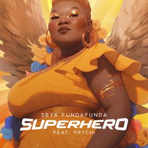 Seya Swali的專輯Superhero (feat. Prychi)