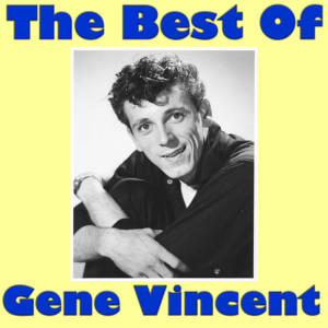 收聽Gene Vincent的Aint She Sweet歌詞歌曲