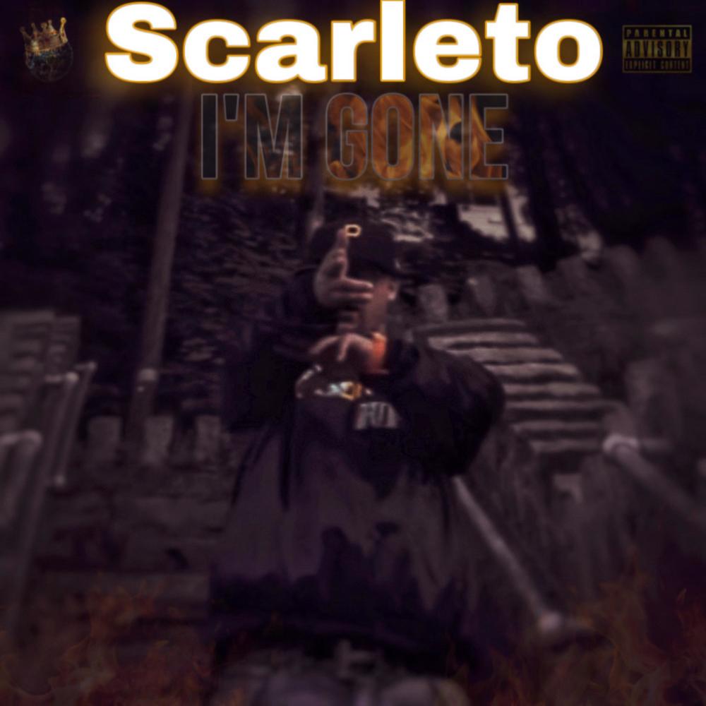 Scarleto (Im Gone) / Official Audio (Explicit)