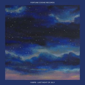 Listen to Last Night Of July song with lyrics from Yampb