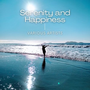 Various Artists的專輯Serenity and Happiness
