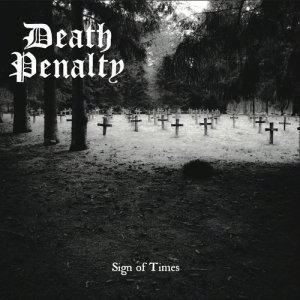 收聽Death Penalty的Sign of Times歌詞歌曲