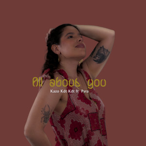 Kazo Kds Kdt的專輯All about you (Radio edit)