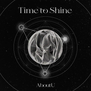 AboutU的專輯Time to Shine
