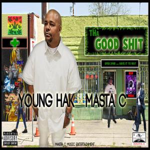ดาวน์โหลดและฟังเพลง Tha Good ****.... (feat. Young Hak) (Explicit) พร้อมเนื้อเพลงจาก Masta C