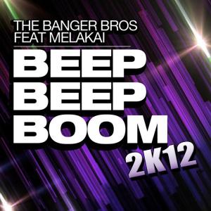 Album Beep Beep Boom 2k12 from The Banger Bros.