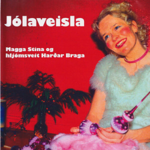Magga Stina的专辑Jólaveisla
