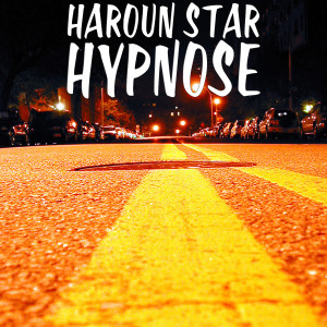 Listen to HYPNOSE song with lyrics from Haroun Star