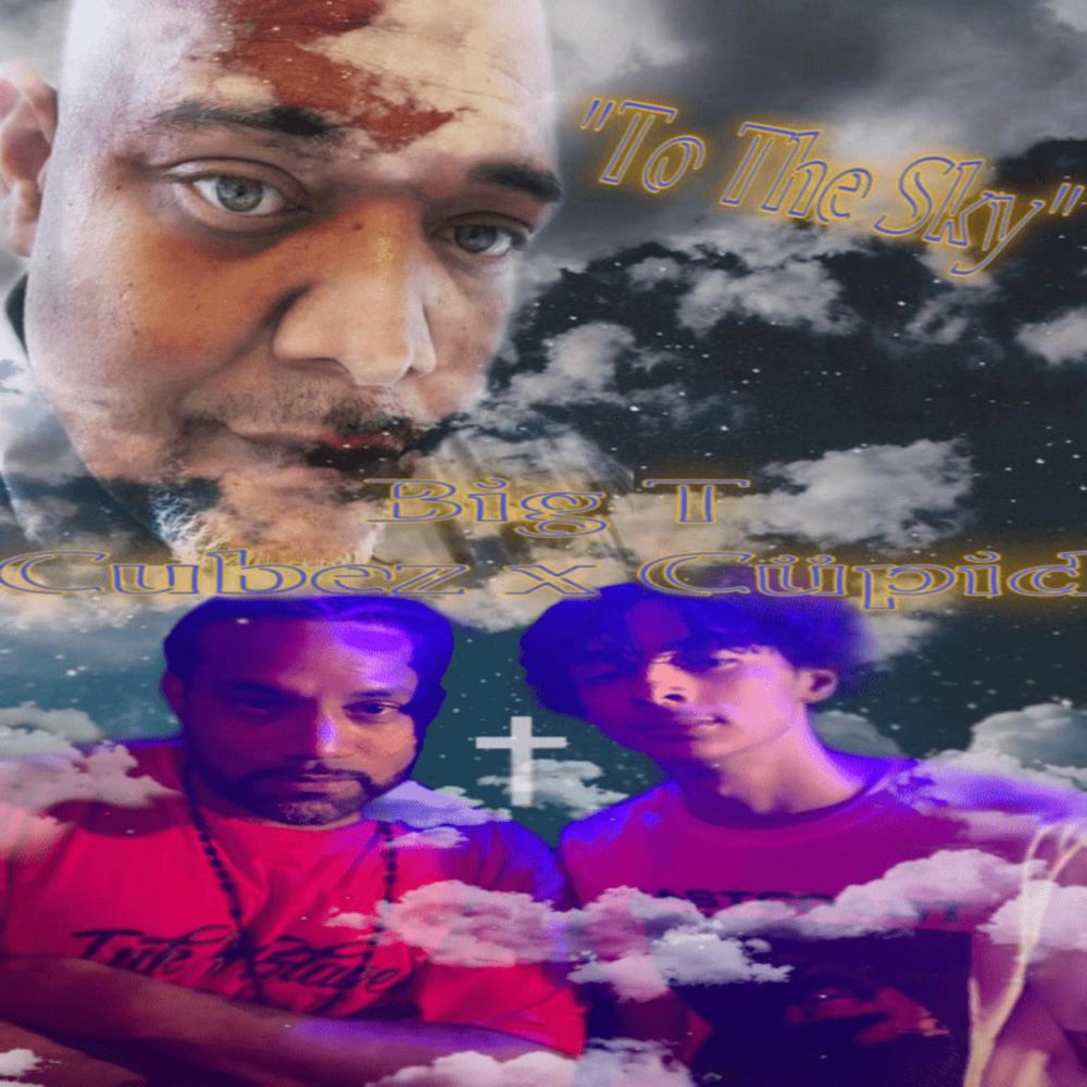 To The Sky (feat. Cüpid, Terry aka Big T)