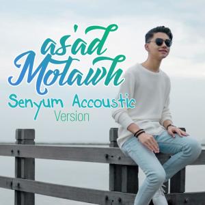 Dengarkan Senyum lagu dari As'ad Motawh dengan lirik