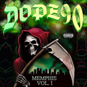 Album MEMPHIS: VOL.1 from DOPE90