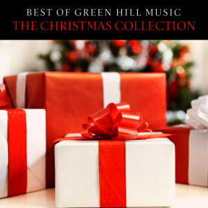 อัลบัม Best of Green Hill Music: The Christmas Collection ศิลปิน Various Artists
