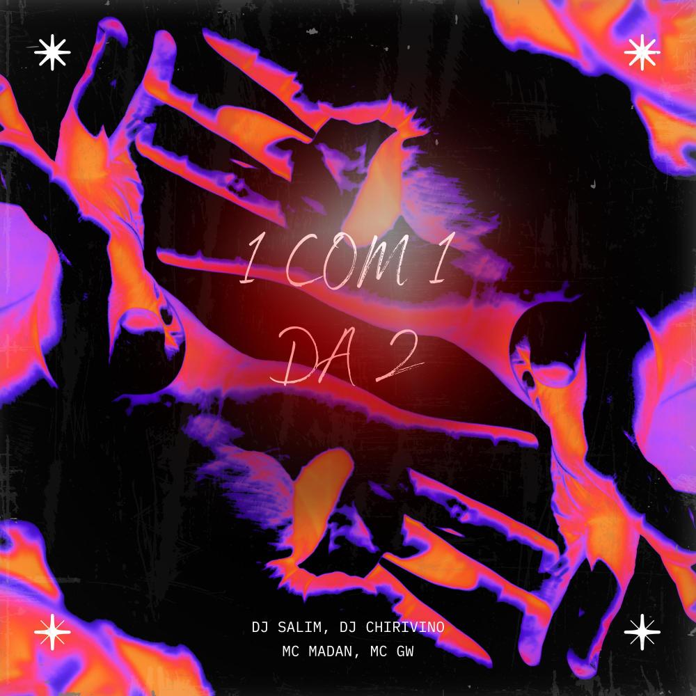 1 COM 1 DA 2 (MC GW) (feat. MC MADAN)
