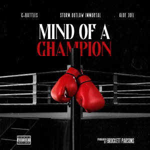 收聽G. Battles的Mind Of A Champion (Explicit)歌詞歌曲