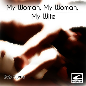 收聽Bob Currie的I Love You So Bad歌詞歌曲