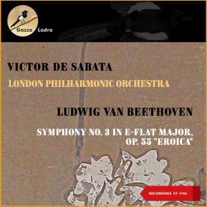 London Philharmonic Orchestra的專輯Ludwig Van Beethoven: Symphony No. 3 In E-Flat Major, Op. 55 "Eroica"
