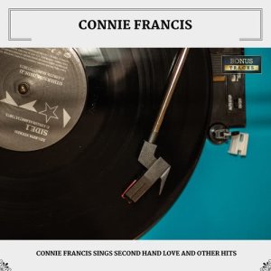 Dengarkan lagu Don't Break The Heart That Loves You nyanyian Connie Francis dengan lirik