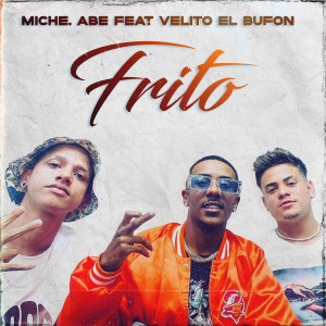 收聽Miche的Frito歌詞歌曲