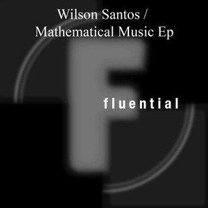 Wilson Santos的專輯Mathematical Music EP
