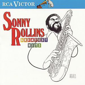 Sonny Rollins的專輯Greatest Hits Series--Sonny Rollins