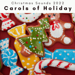 Album 4 Peace: Carols of Holiday oleh Christmas Sounds 2022