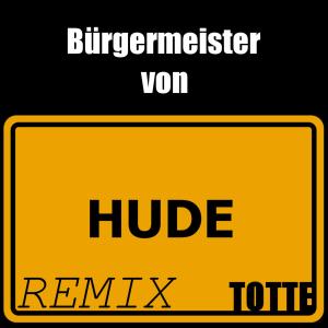 Listen to Bürgermeister von Hude (Xcite Remix) song with lyrics from Xcite