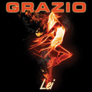 收聽Grazio 97的Lei (Explicit)歌詞歌曲