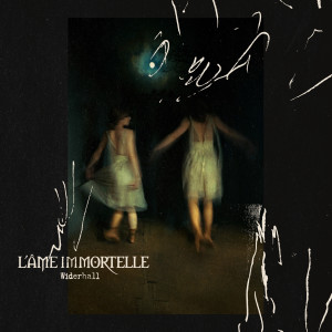 Album Widerhall from L'ame Immortelle