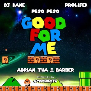 Good For Me (feat. Prolifek) (Explicit)