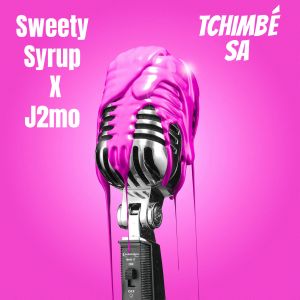 Album Tchimbé Sa (Explicit) from Sweety