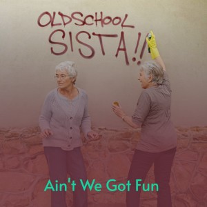 Album Ain't We Got Fun oleh Various