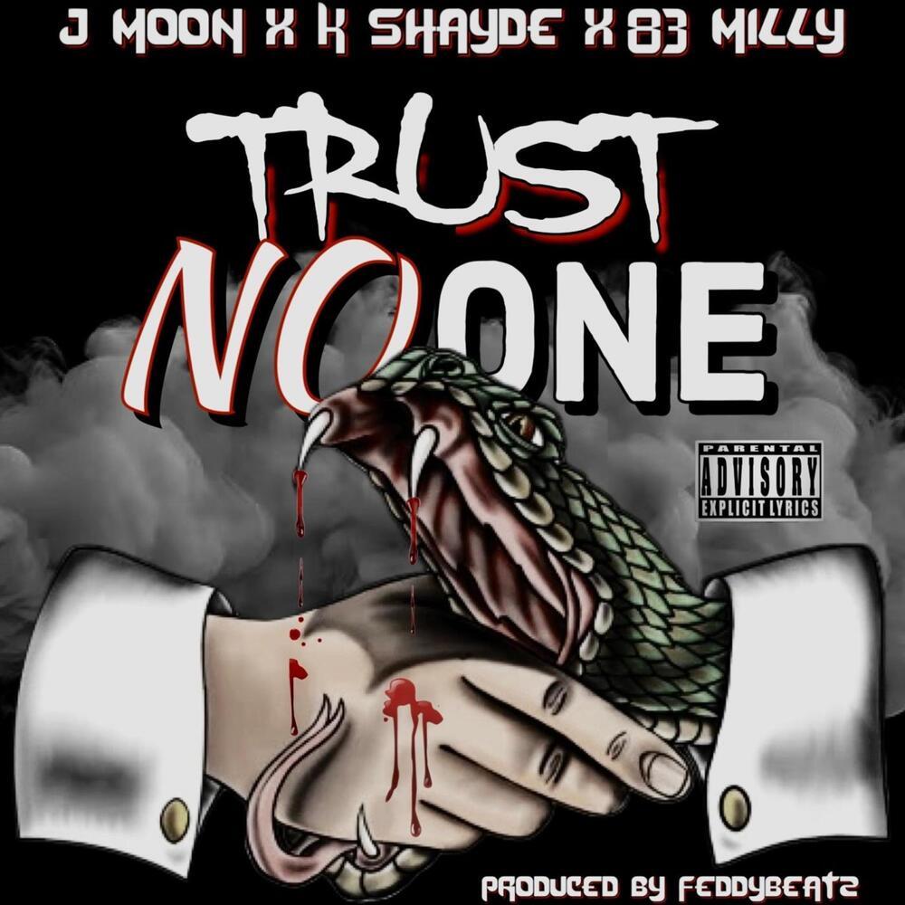 Trust No One (Explicit)