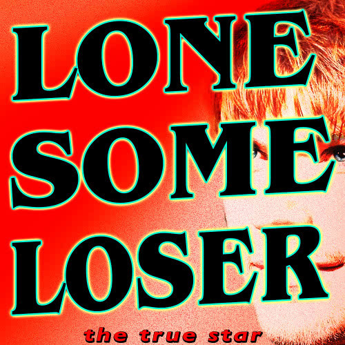 Lonesome Loser