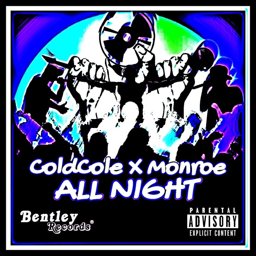 All Night (feat. Monroe) (Explicit)