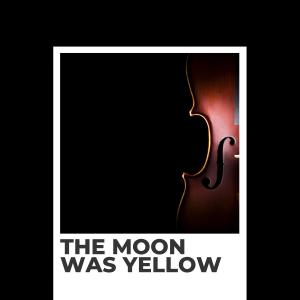 Album The Moon Was Yellow from Billy Cotton & His Band