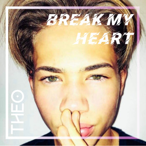 ดาวน์โหลดและฟังเพลง Break My Heart (Instrumental) พร้อมเนื้อเพลงจาก Theo Lundestad Lawrence