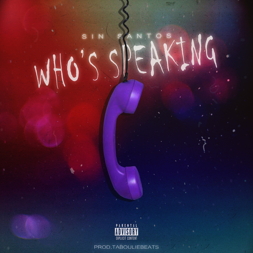 Who’s Speaking (Explicit)