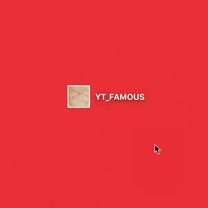 ดาวน์โหลดและฟังเพลง Famous พร้อมเนื้อเพลงจาก Young Tiger