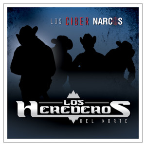 收听Los Herederos Del Norte的El Señor De Los Cielos (feat. Alerta Zero)歌词歌曲