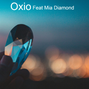 Dengarkan My Diamond (Radio Mix) lagu dari Oxio dengan lirik