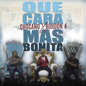 Listen to Que Cara Más Bonita song with lyrics from Chocano
