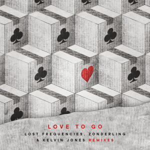 收聽Lost Frequencies的Love To Go (Icarus Remix)歌詞歌曲