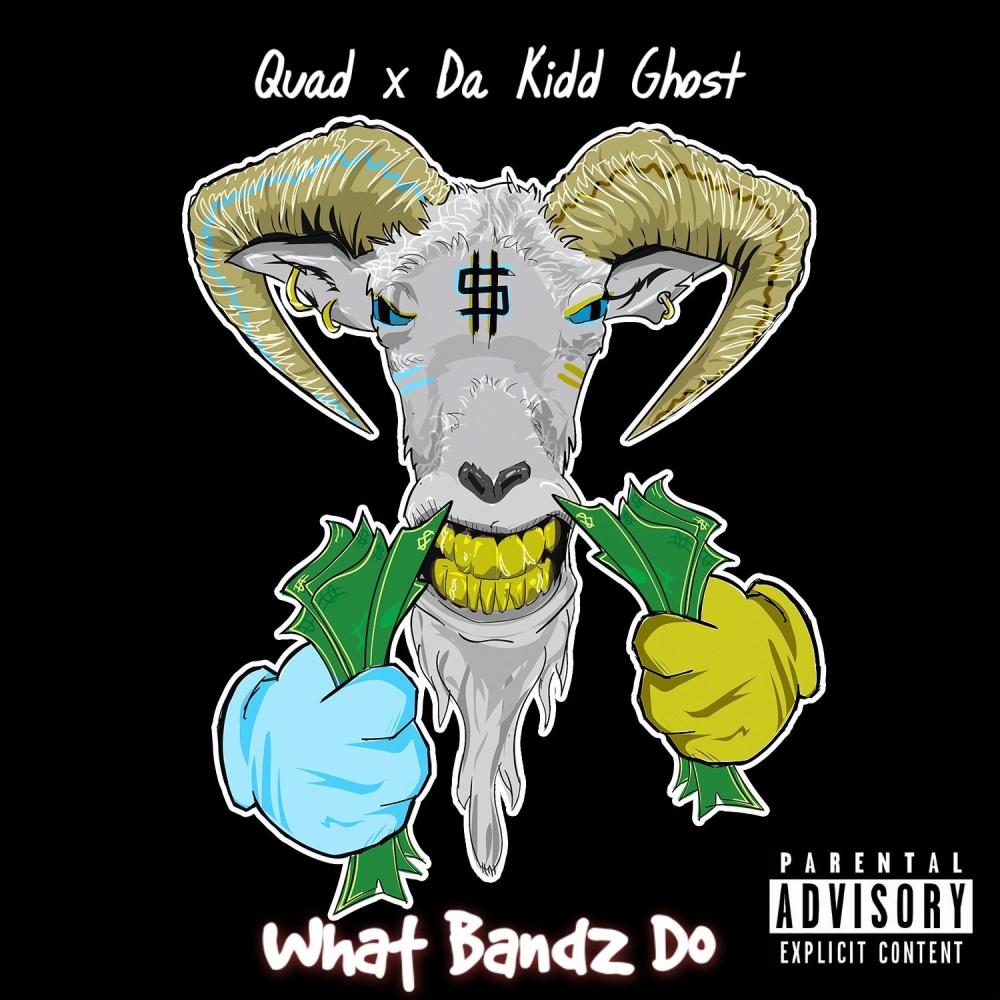 What Bandz Do (feat. Da Kidd Ghost) (Explicit)